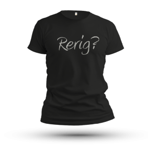 Rerig?